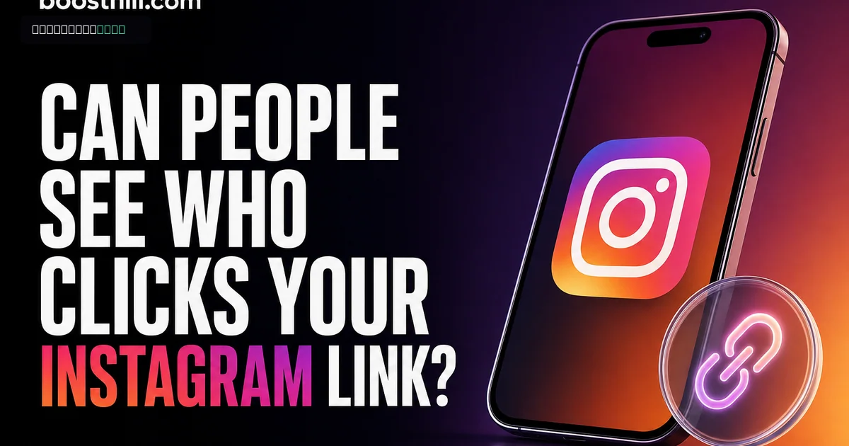 Can People See Who Clicks Your Instagram Link?