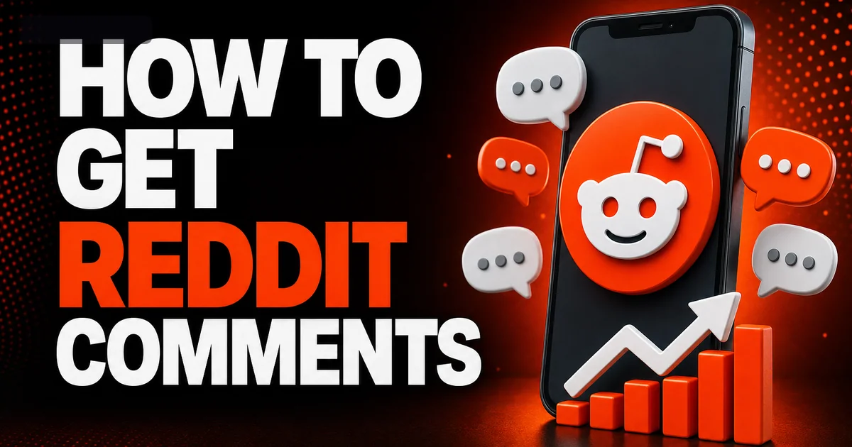 How to get reddit comments: 9 Practical Tactics That Work How to get reddit comments: 9 Practical Tactics That Work