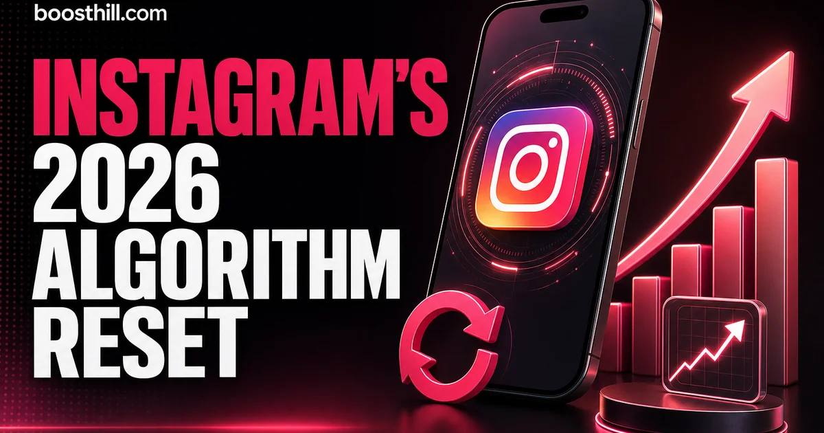 BoostHill news graphic about Instagram's 2026 algorithm update for creators