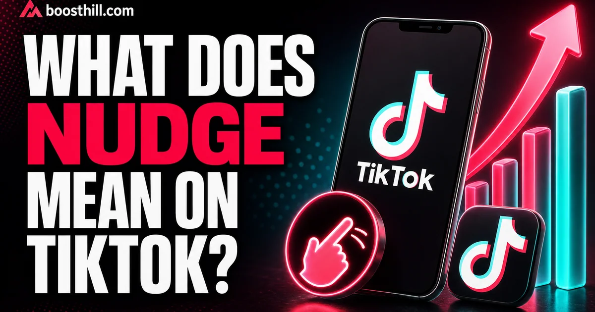 What Does Nudge Mean on TikTok?